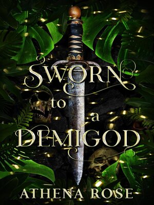 cover image of Sworn to a Demigod